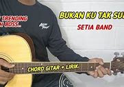 Bukan Bukan Bukan Kaleng Kaleng Chord Original Gitar Akustik